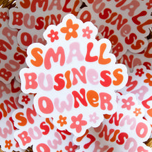 Load image into Gallery viewer, Small Business Owner Sticker
